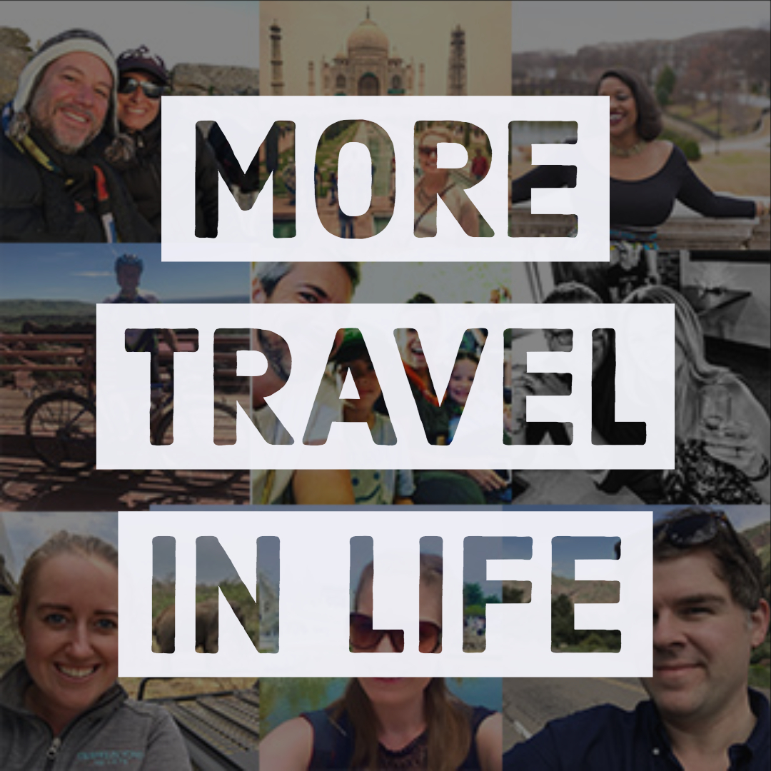 More Travel In Life Podcast - Hosted by Jen Miller